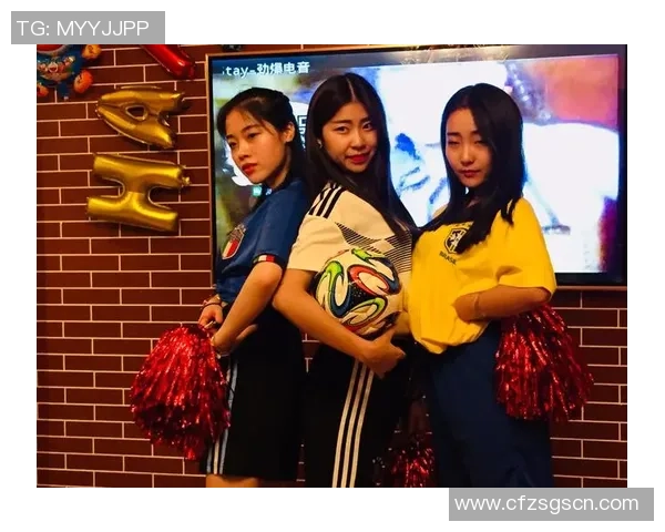 双飞足球宝贝激情四射展现青春活力引领时尚潮流的魅力瞬间